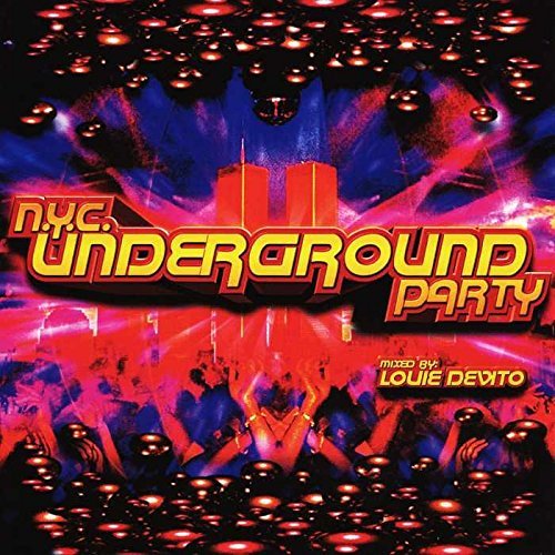 Louie Devito/Vol. 1-Nyc Underground Party@Nyc Underground Party