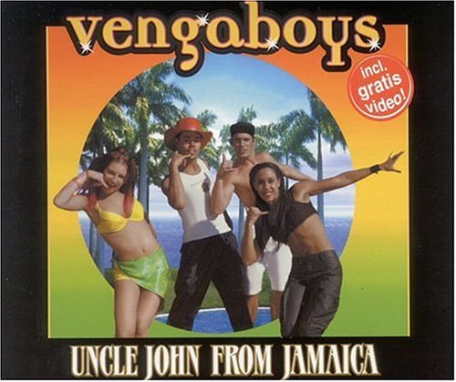 Vengaboys/Uncle John From Jamaica@Import