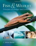 L. Devere Burton Fish & Wildlife Principles Of Zoology And Ecology 0003 Edition; 