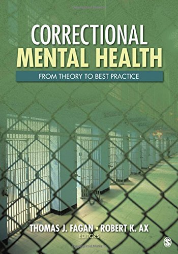 Thomas J. Fagan Correctional Mental Health From Theory To Best Practice 