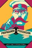 Garth S. Jowett Propaganda & Persuasion 0005 Edition; 