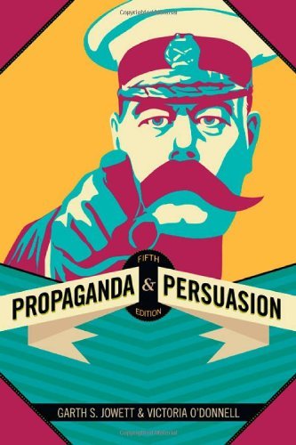 Garth S. Jowett Propaganda & Persuasion 0005 Edition; 