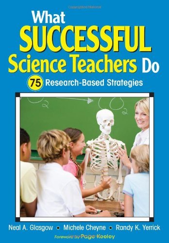 Neal A. Glasgow What Successful Science Teachers Do 75 Research Based Strategies 