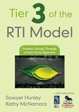 Sawyer Hunley Tier 3 Of The Rti Model Problem Solving Through A Case Study Approach 