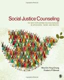 Rita Chi Ying Chung Social Justice Counseling The Next Steps Beyond Multiculturalism 