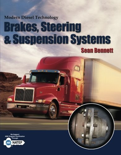 Sean Bennett Modern Diesel Technology Brakes Suspension And Steering 