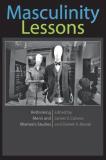 James V. Catano Masculinity Lessons Rethinking Men's And Women's Studies 