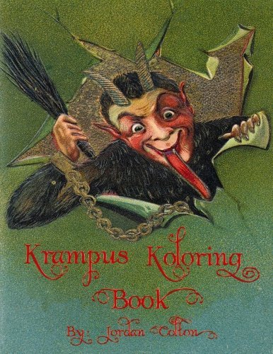 Jordan R. Colton/Krampus "Koloring" (Coloring) Book