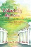 Katherine Safford Ramus Unlatching The Gate 