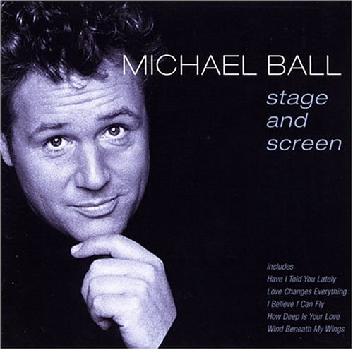 Michael Ball/Stage & Screen@Import