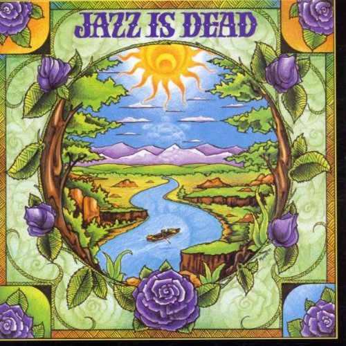 Jazz Is Dead/Laughing Water