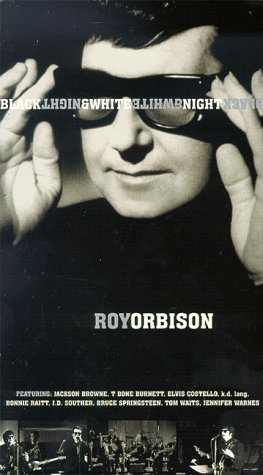 Roy Orbison/Black & White Night