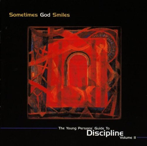 Sometimes God Smiles/Sometimes God Smiles