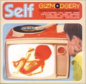 Self/Gizmodgery