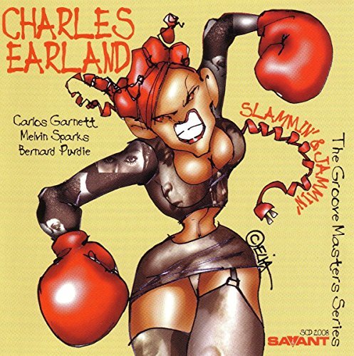 Charles Earland/Slammin' & Jammin'