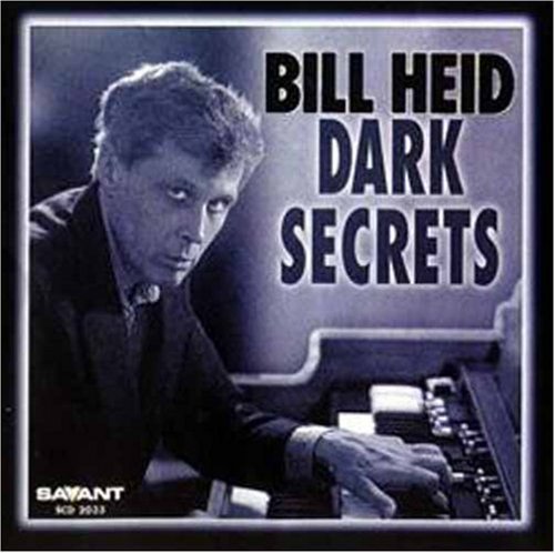 Bill Heid/Dark Secrets