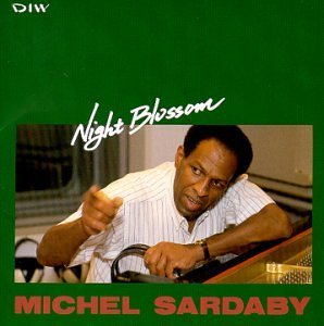 Michel Sardaby/Night Blossom@Import-Jpn