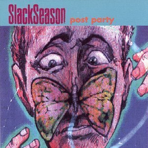 Slack Season/Post Party
