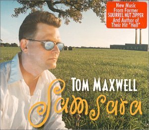 Tom Maxwell/Samsara@Digipak