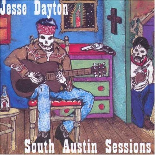 DAYTON,JESSE/SOUTH AUSTIN SESSIONS