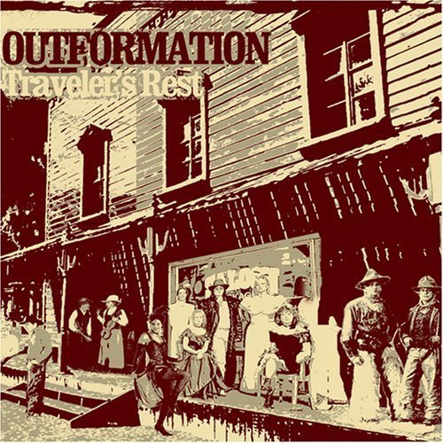 Outformation/Traveler's Rest
