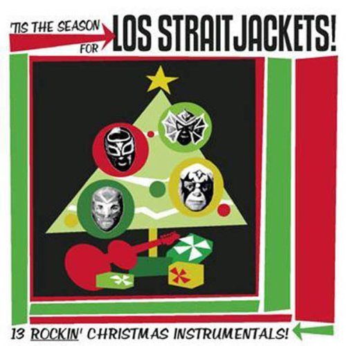 Los Straitjackets/Tis The Season For@Tis The Season For