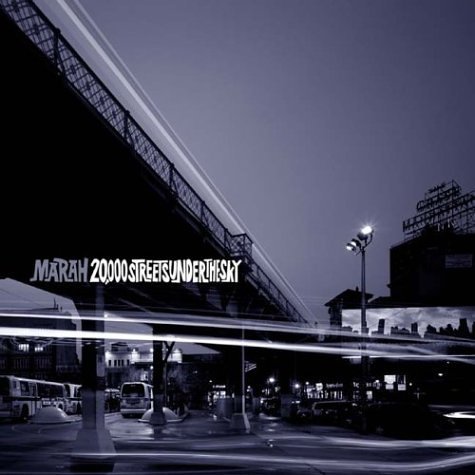 Marah/20000 Streets Under The Sky