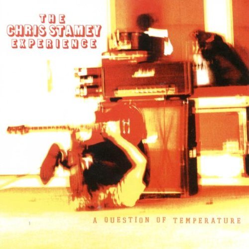 Chris Stamey/Question Of Temperature