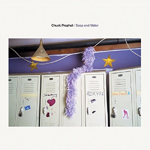 Chuck Prophet/Soap & Water@Digipak