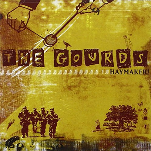 Gourds/Haymaker!