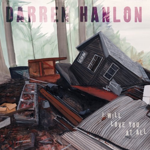Darren Hanlon/I Will Love You At All@Digipak