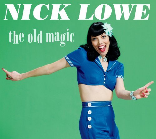 Nick Lowe/Old Magic