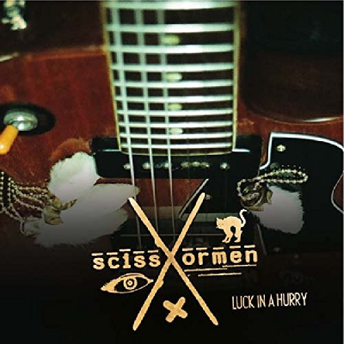 Scissormen/Luck In A Hurry