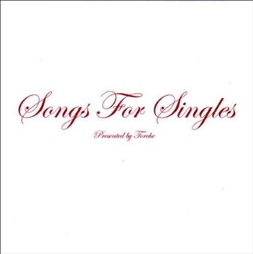 Torche/Songs For Singles