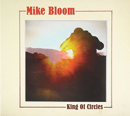 Mike Bloom/King Of Circles@Digipak