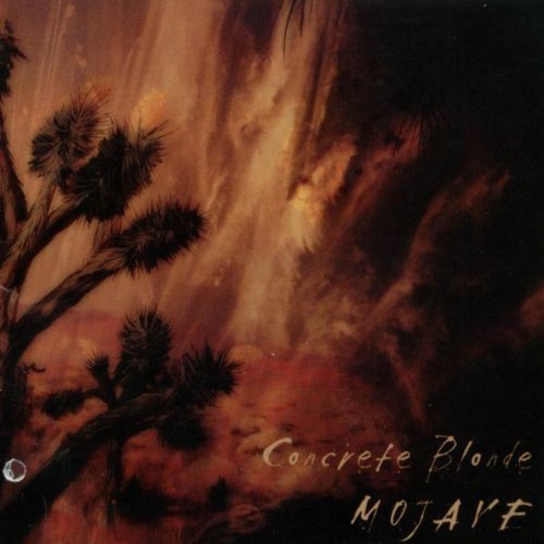Concrete Blonde/Mojave