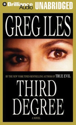 Greg Iles/Third Degree