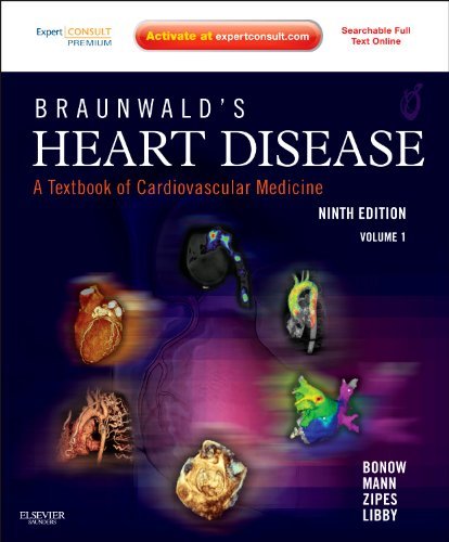 Robert O. Bonow Braunwald's Heart Disease A Textbook Of Cardiovascular Medicine 2 Volume S 0009 Edition;revised 