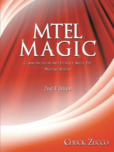 Chuck Zucco Mtel Magic Communication And Literacy Skills Test Writing Su 