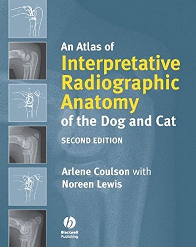 Arlene Coulson An Atlas Of Interpretative Radiographic Anatomy Of 0002 Edition;revised 