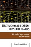 Vicki Gunther Strategic Communications For School Leaders 