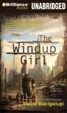 Paolo Bacigalupi The Windup Girl 