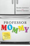 Kristen Ghodsee Professor Mommy Finding Work Family Balance In Academia 