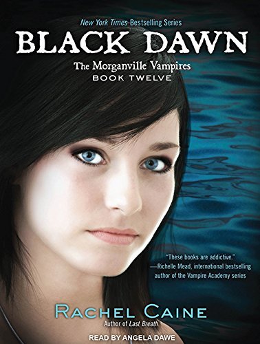 Rachel Caine/Black Dawn