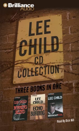Lee Child Lee Child CD Collection 2 Running Blind Echo Burning Without Fail Abridged 