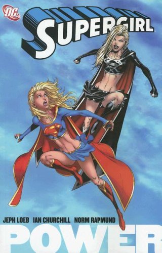 Jeph Loeb/Supergirl@Power