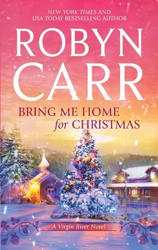 Robyn Carr Bring Me Home For Christmas Large Print 