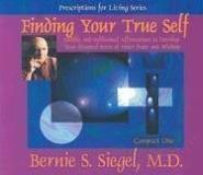 Bernie Siegel Finding Your True Self 