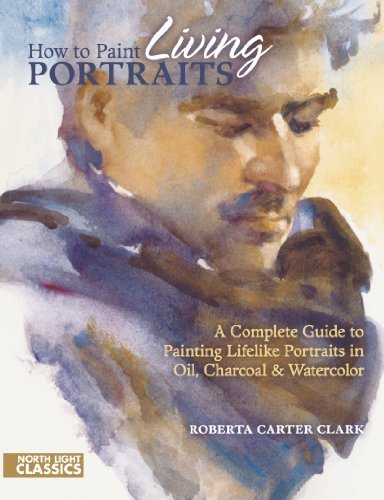Roberta Carter Clark How To Paint Living Portraits 