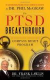 G. Frank Lawlis The Ptsd Breakthrough The Revolutionary Science Based Compass Reset Pr New 